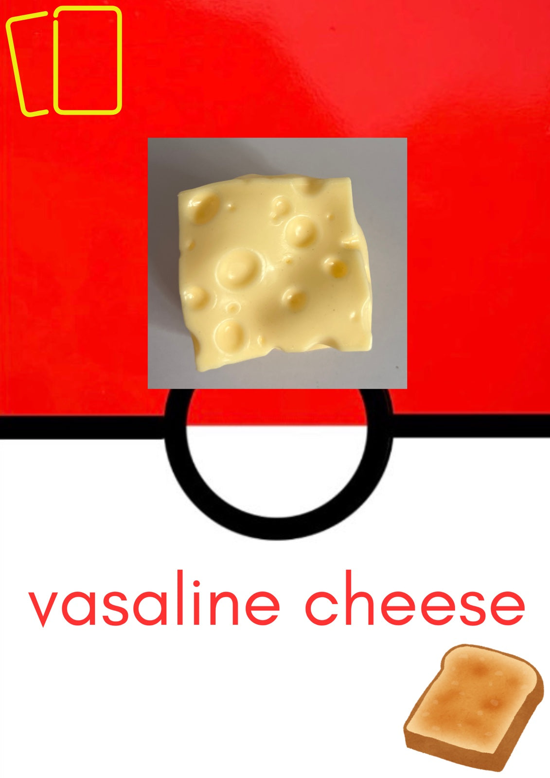 Vaseline non rebound cheese squishy